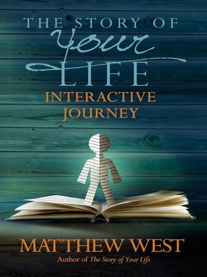 cover image of The Story of Your Life Interactive Journey